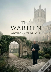 Capa do artigo The Warden - By Anthony Trollope