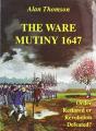 The Ware Mutiny, 1647 - Preview