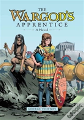 The Wargod'S Apprentice