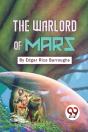 The Warlord Of Mars - Preview