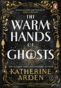 The Warm Hands Of Ghosts - Preview