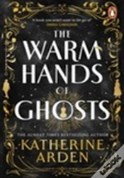 Capa do artigo The Warm Hands Of Ghosts