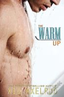 The Warm Up