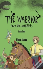 The Warrior And The Mughals