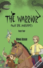 Capa do artigo The Warrior And The Mughals