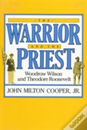 The Warrior And The Priest