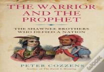 The Warrior And The Prophet