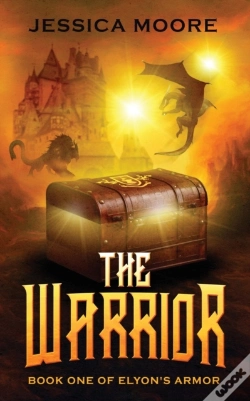 Capa do artigo The Warrior: Book One Of Elyon'S Armor