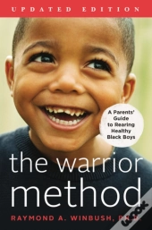 The Warrior Method, Updated Edition