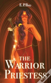 The Warrior Priestess
