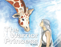 The Warrior Princess