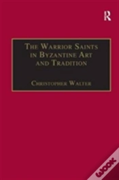 Capa do artigo The Warrior Saints In Byzantine Art And Tradition