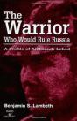 The Warrior Who Would Rule Russia - Preview