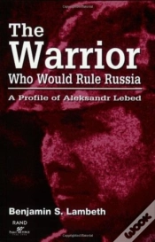 Capa do artigo The Warrior Who Would Rule Russia