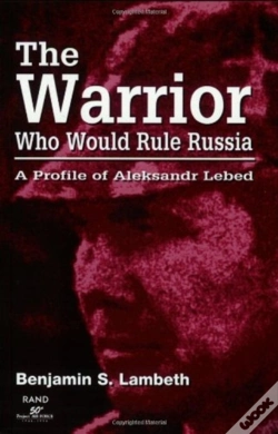 Capa do artigo The Warrior Who Would Rule Russia