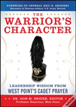 Capa do artigo The Warrior'S Character: Leadership Wisdom From West Point'S Cadet Prayer