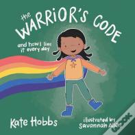 The Warrior'S Code