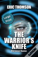 The Warrior'S Knife