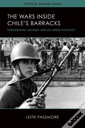 The Wars Inside Chile'S Barracks