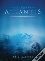 The Wars Of Atlantis
