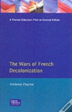 Capa do artigo The Wars Of French Decolonization