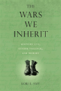 The Wars We Inherit - Preview