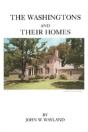 The Washingtons And Their Homes - Preview