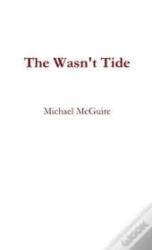 The Wasn'T Tide