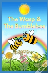 The Wasp & The Bumblebee