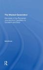 The Wasted Generation - Preview