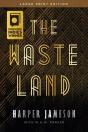 The Wasteland - Preview