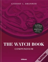 The Watch Book: Compendium - Revised Edition