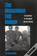 The Watchman Fell Asleep