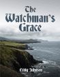 The Watchman'S Grace - Preview
