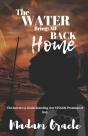 The Water Brings Me Back Home: The Secre - Preview