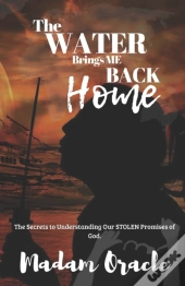 The Water Brings Me Back Home: The Secre