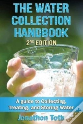 The Water Collection Handbook: A Guide T