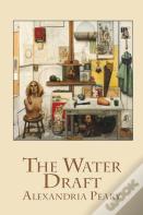 The Water Draft