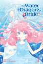 The Water Dragon'S Bride, Vol. 1 - Preview