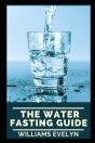 The Water Fasting Guide - Preview
