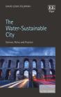 The Water-Sustainable City - Science, Policy And Practice - Preview