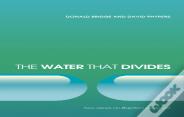 The Water That Divides