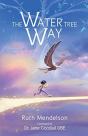 The Water Tree Way - Preview