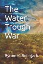 The Water Trough War - Preview