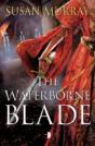The Waterborne Blade - Preview