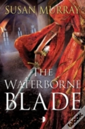 The Waterborne Blade
