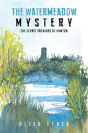 The Watermeadow Mystery - Preview