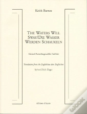 The Waters Will Sway/Die Wasser Werden Schaukeln