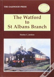 Capa do artigo The Watford To St Albans Branch
