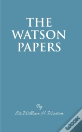 The Watson Papers